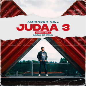 Amrinder Gill的专辑Judaa 3 Chapter 1