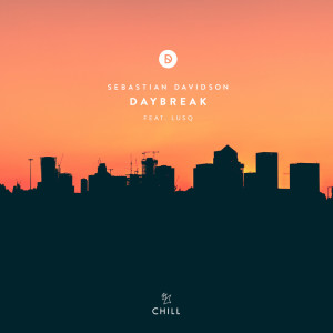 收聽Sebastian Davidson的Daybreak (feat. Lusq)歌詞歌曲