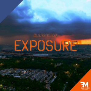 收聽Rawkng的Exposure歌詞歌曲