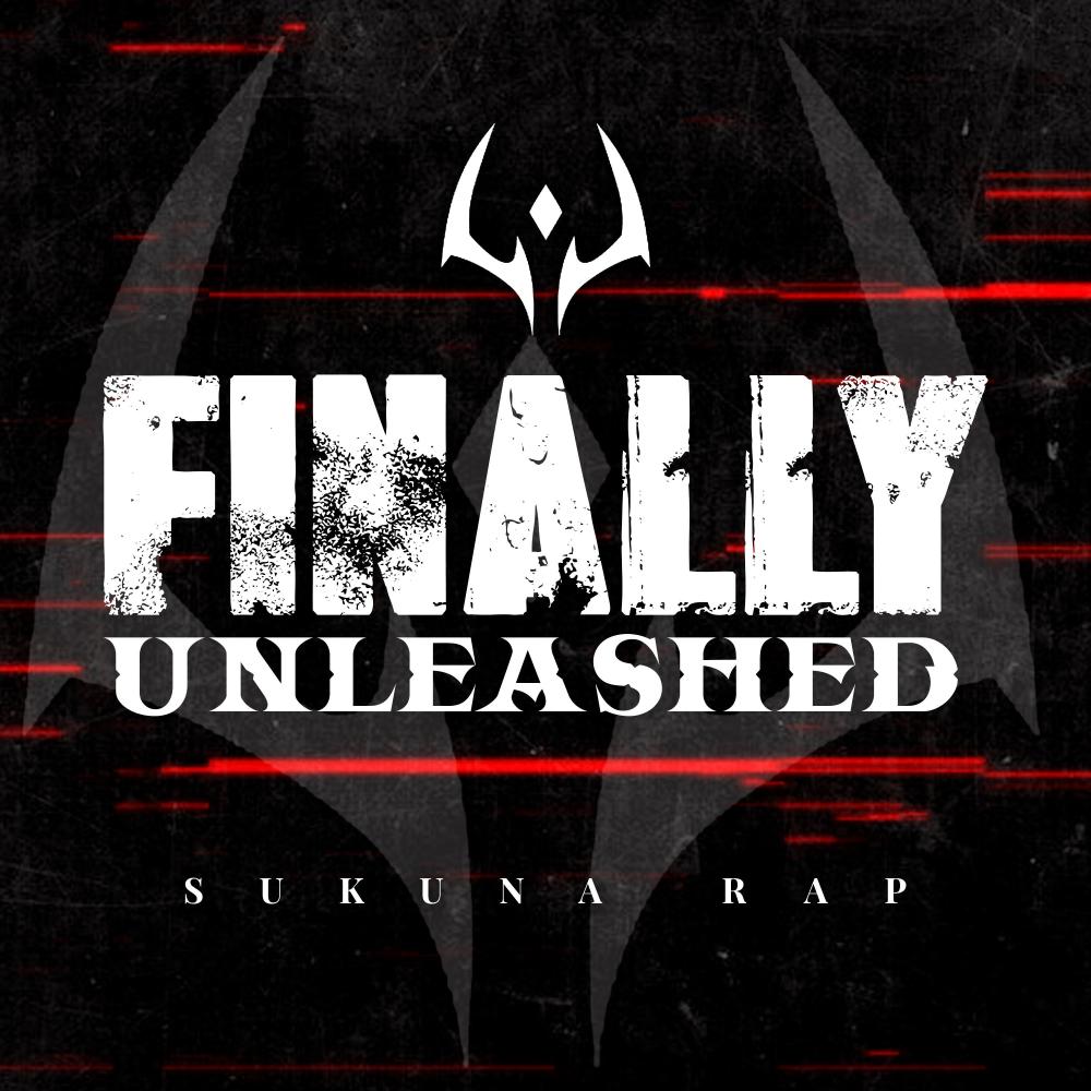 Sukuna Rap: Finally Unleashed