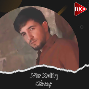 Album Olacaq from Mir Xaliq