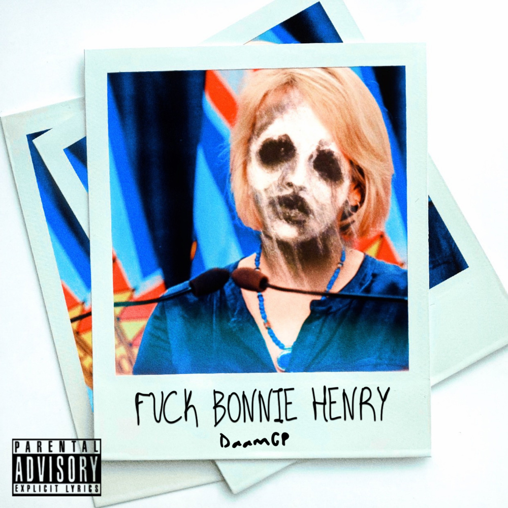 Fuck Bonnie Henry (Explicit)