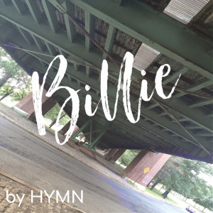Dengarkan Billie lagu dari HYMN dengan lirik