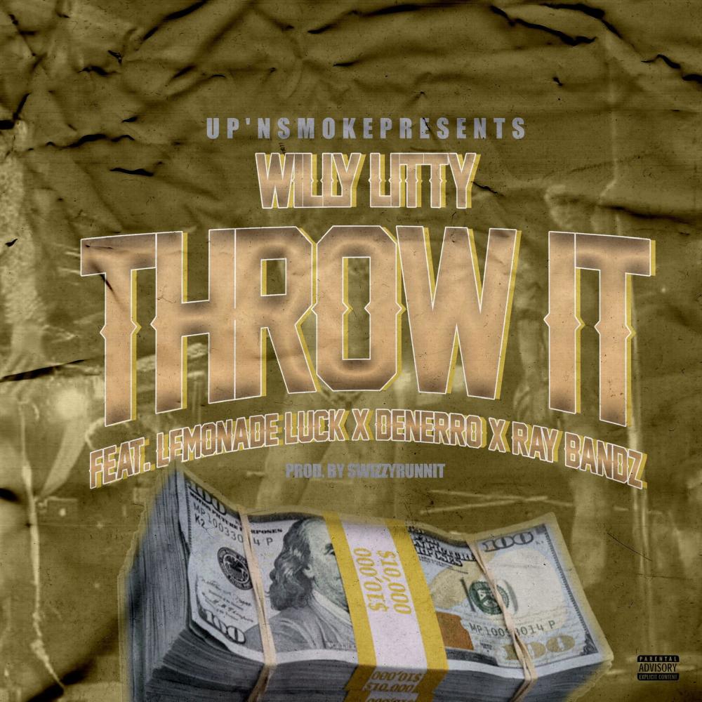 Throw It (feat. Denerro, Lemonade Luck & Ray Bandz) (Explicit)