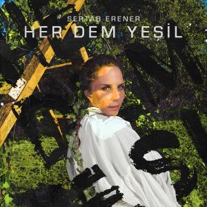 Sertab Erener的專輯Her Dem Yeşil