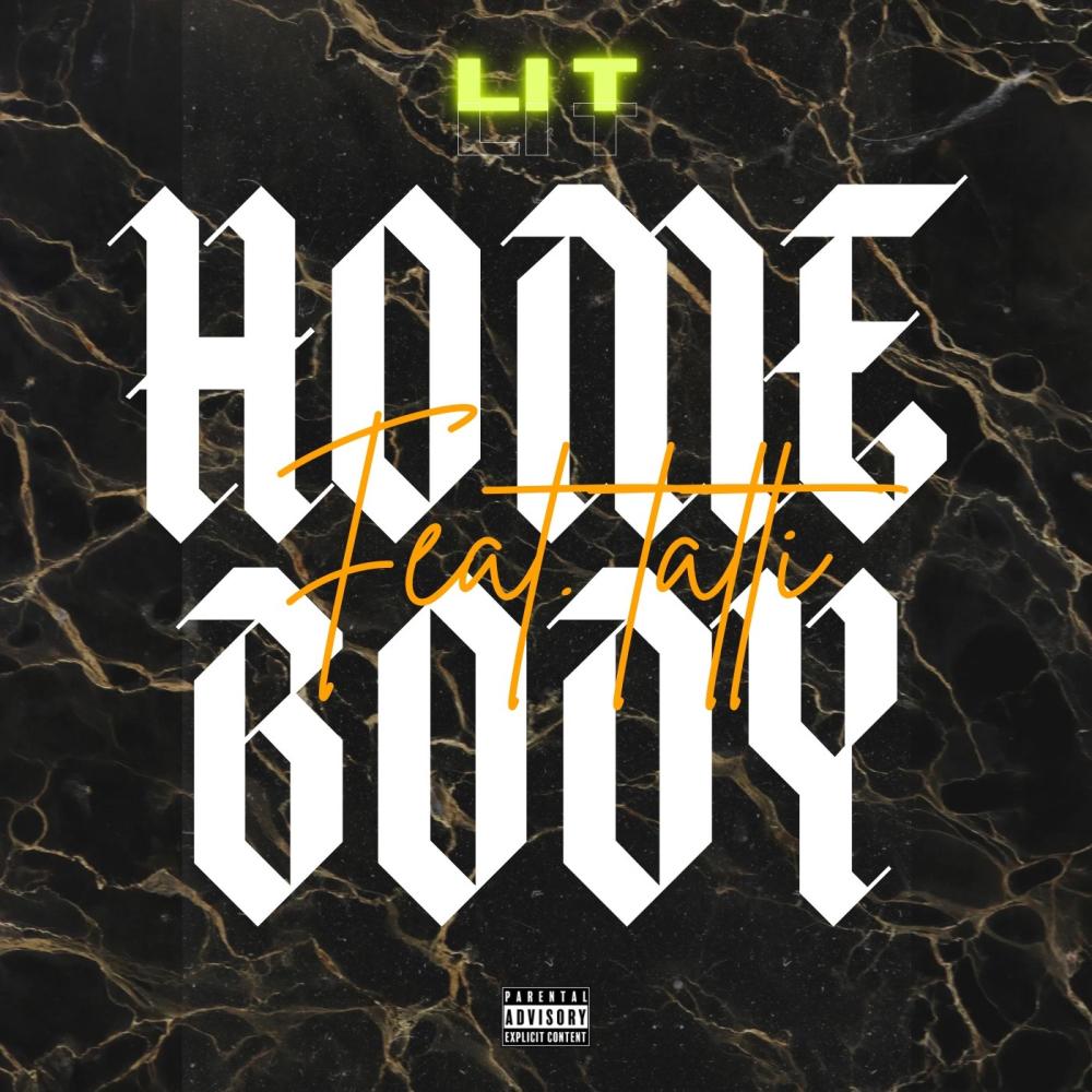 Homebody (feat. Tatti) (Explicit)