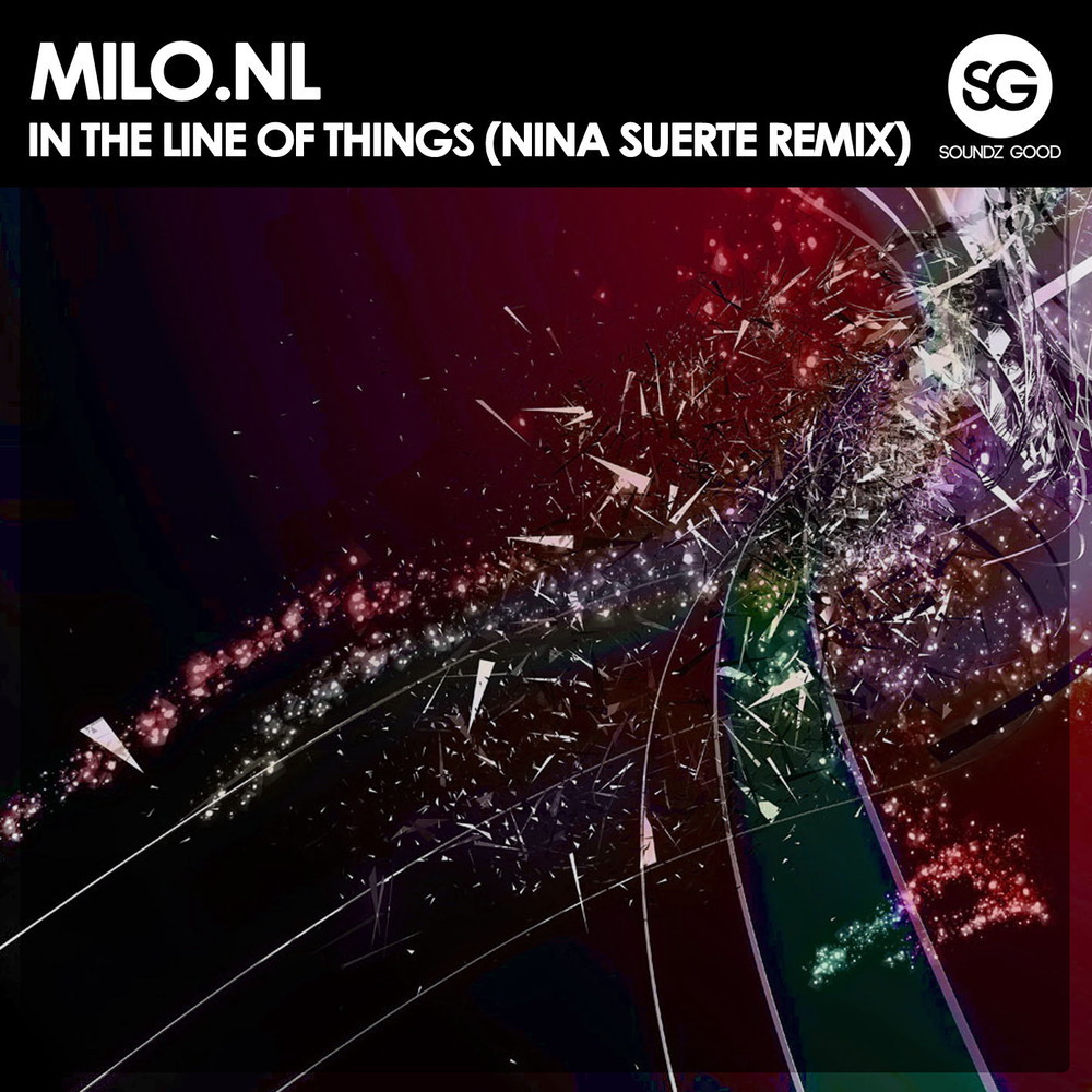 In The Line Of Things (Nina Suerte Remix)