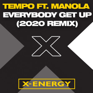 收聽TEMPO的Everybody Get Up (Max Persona 2020 Remix)歌詞歌曲