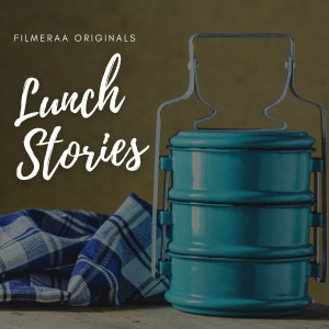 Listen to Lunch Stories song with lyrics from Saptak Chatterjee