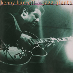 收聽Kenny Burrell的Midnight Blue (Live at The Village Vanguard)歌詞歌曲