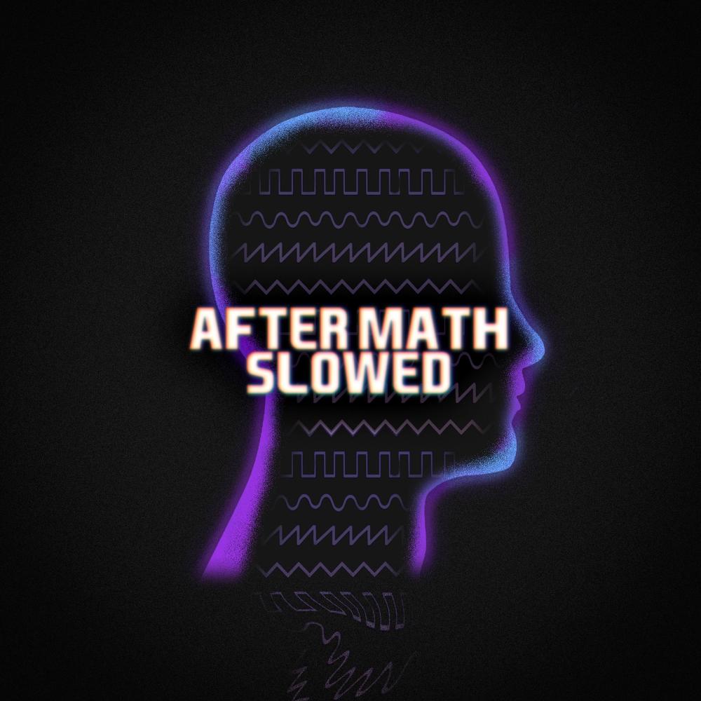 After Math Slowed