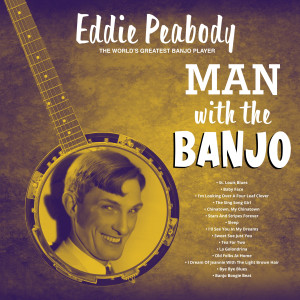 Album The Man with the Banjo oleh Eddie Peabody