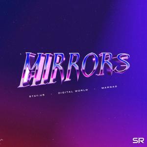 Album Mirrors oleh Digital World