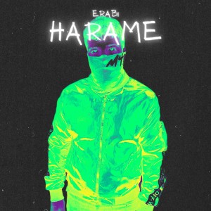 Album Harame (Explicit) from Erabi