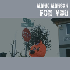 Album For You (Explicit) from Mank Manson