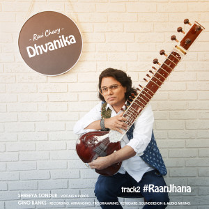 Raanjhana (From "Dhvanika") dari Ravi Chary