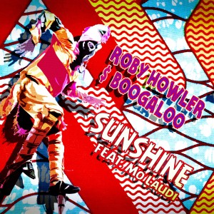 Listen to Sunshine (An System Remix) song with lyrics from Roby Howler