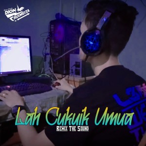 Listen to Lah Cukuik Umua (Pargoy Dutch) song with lyrics from Dion Rulmelta