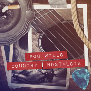 ดาวน์โหลดและฟังเพลง Dreamy Eye Waltz พร้อมเนื้อเพลงจาก Bob Wills