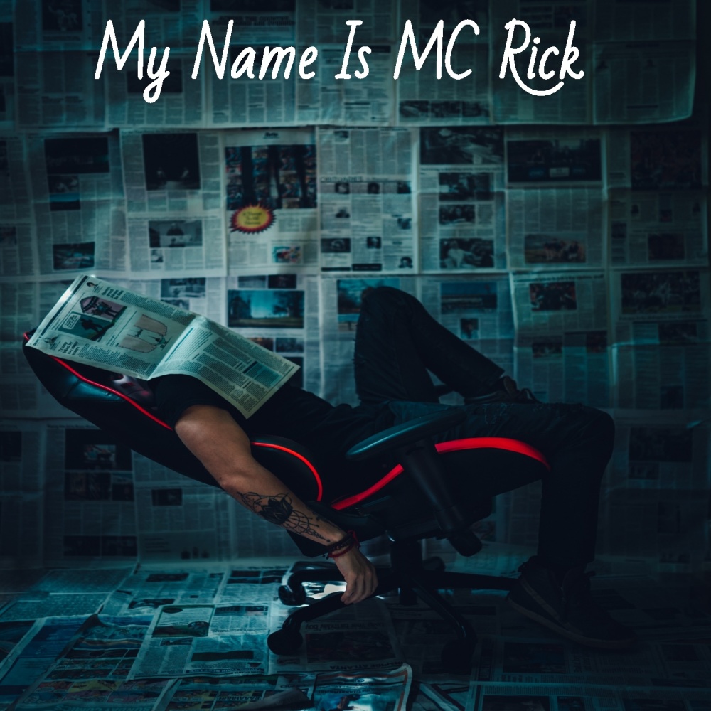 My Name Is Mc Rick (Explicit)