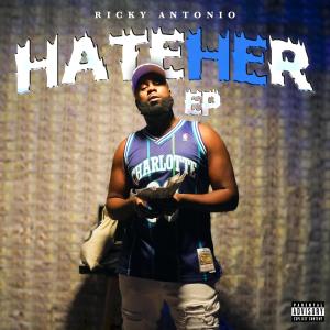 Ricky Antonio的專輯HATEHER (Explicit)