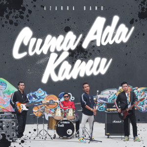 Album Cuma Ada Kamu oleh Azarra Band