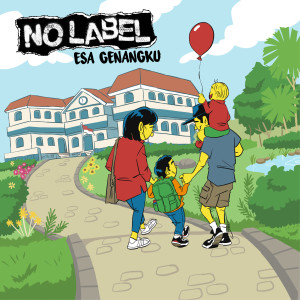 Listen to Esa Genangku song with lyrics from No Label