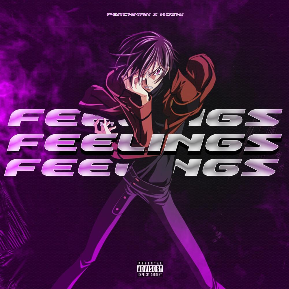 FEELINGS (feat. Koshi) (Explicit)