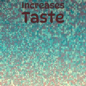 Various Artists的專輯Increases Taste