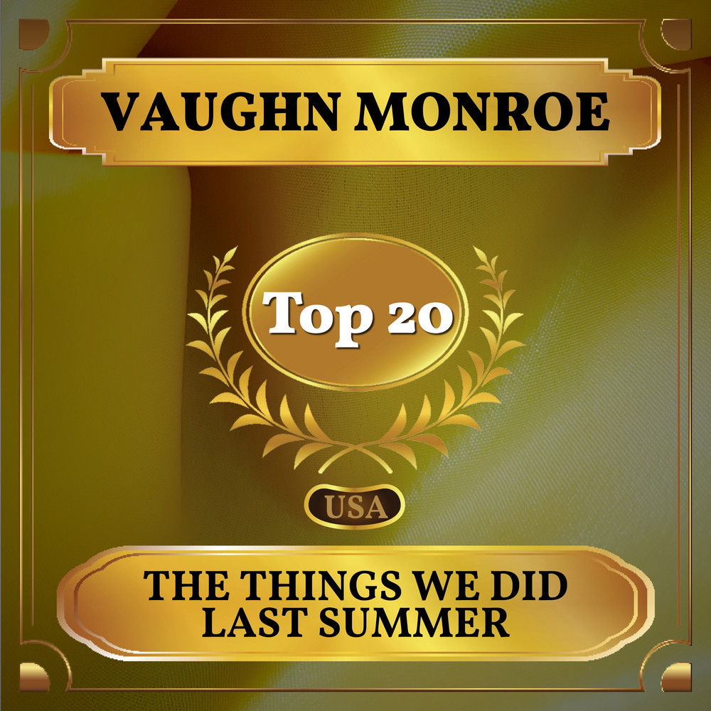 The Things We Did Last Summer