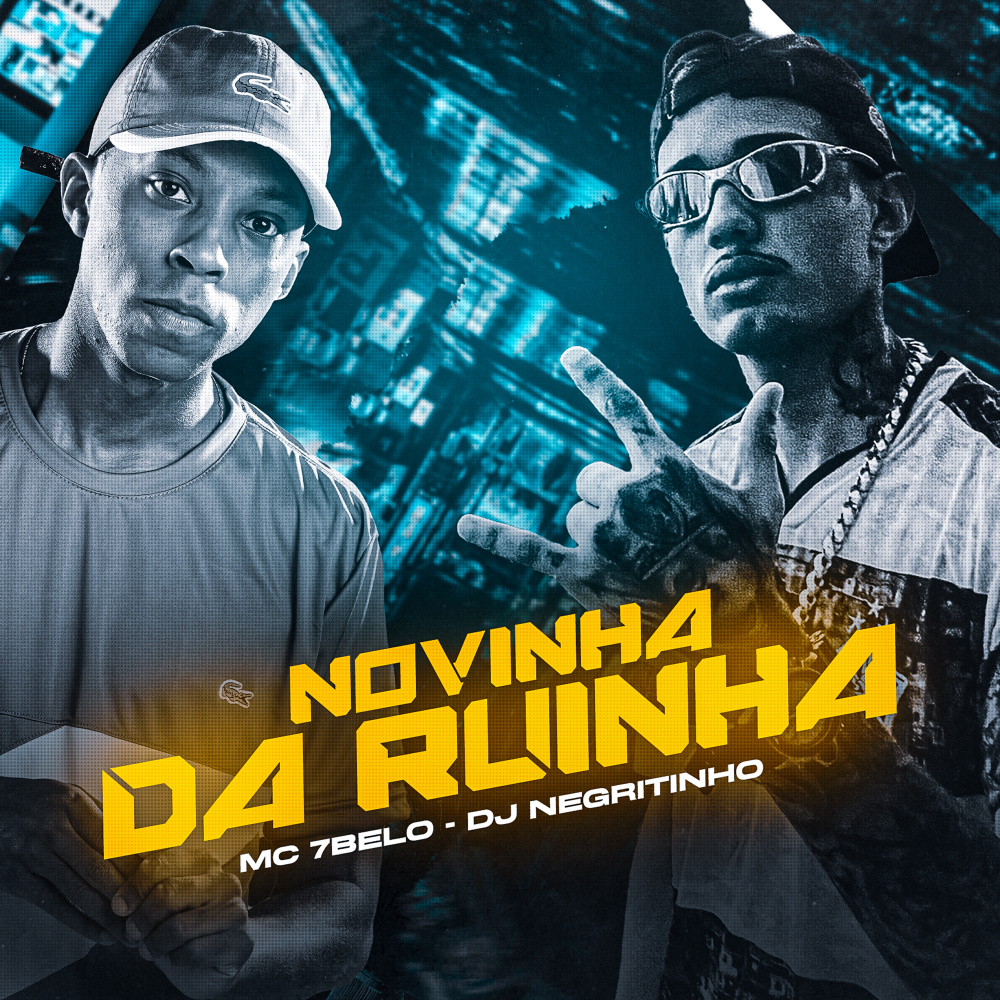 Novinha da Ruinha (Explicit)