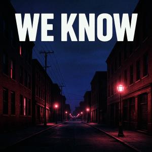 ดาวน์โหลดและฟังเพลง We Know (feat. Restlezz) (Explicit) พร้อมเนื้อเพลงจาก Serious Mak