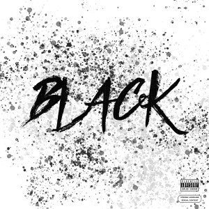 ดาวน์โหลดและฟังเพลง Black (Explicit) พร้อมเนื้อเพลงจาก Hustle & Flow