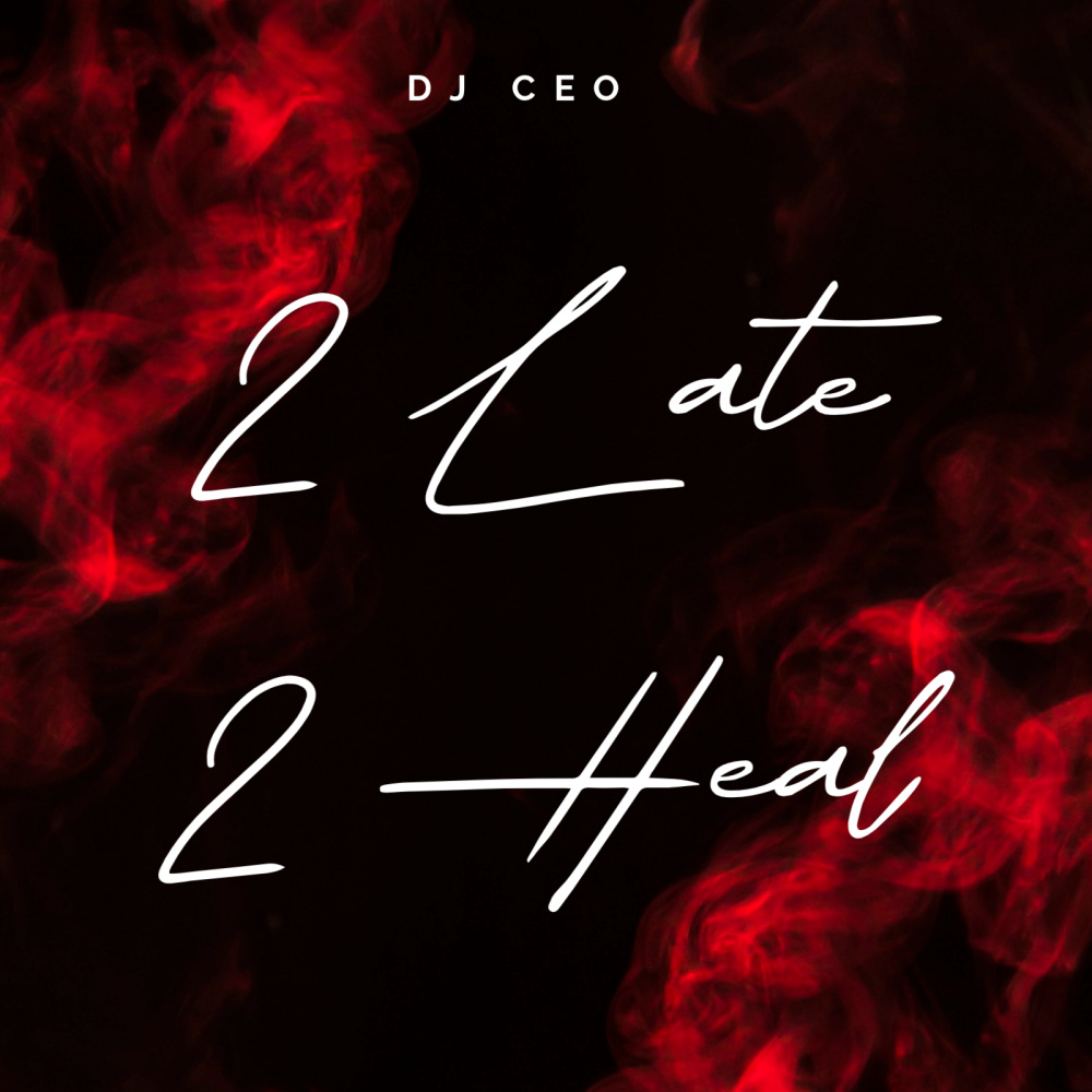 2 Late 2 Heal