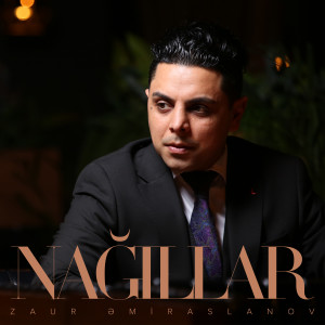 Album Nağıllar from Zaur Əmiraslanov