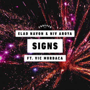 Listen to Signs song with lyrics from Elad Navon