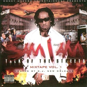 Sam I Am的專輯Talk Of The Streets - Mixtape Vol. 1 (Explicit)