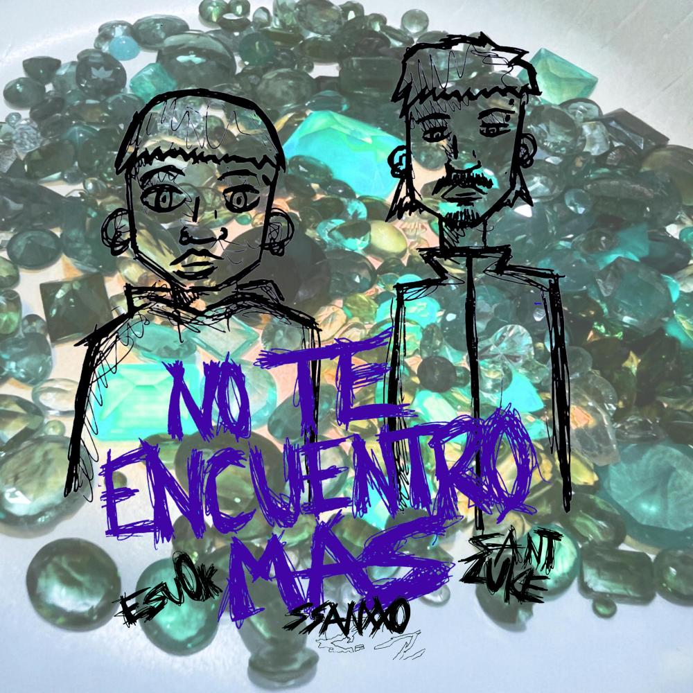 NO T ENCUENTRO MAS (Explicit)