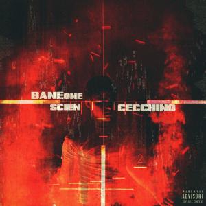 ดาวน์โหลดและฟังเพลง Cecchino (Explicit) พร้อมเนื้อเพลงจาก Bane One