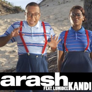 ดาวน์โหลดและฟังเพลง Kandi (feat. Lumidee) [Radio Edit] (Radio Edit) พร้อมเนื้อเพลงจาก Arash