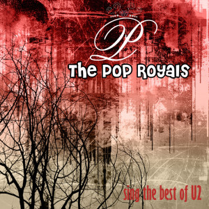 Pop Royals的專輯Sing The Hits Of U2 (Original)