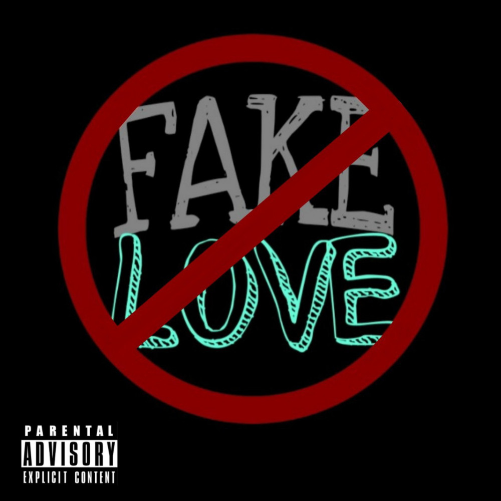 Fake Love (Explicit)