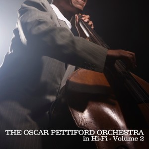 Oscar Pettiford的專輯Oscar Pettiford Orchestra in Hi-Fi, Vol. 2