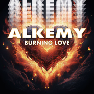 Album Burning Love from Alkemy