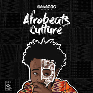 Album Afrobeats Culture oleh Danagog