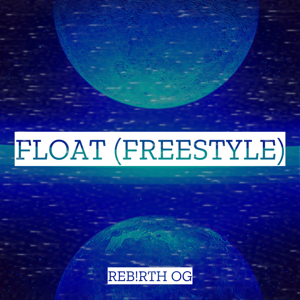 Float (Freestyle) (Explicit)