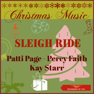 Various Artists的專輯Christmas Music - Sleigh Ride (Recordings of 1950)