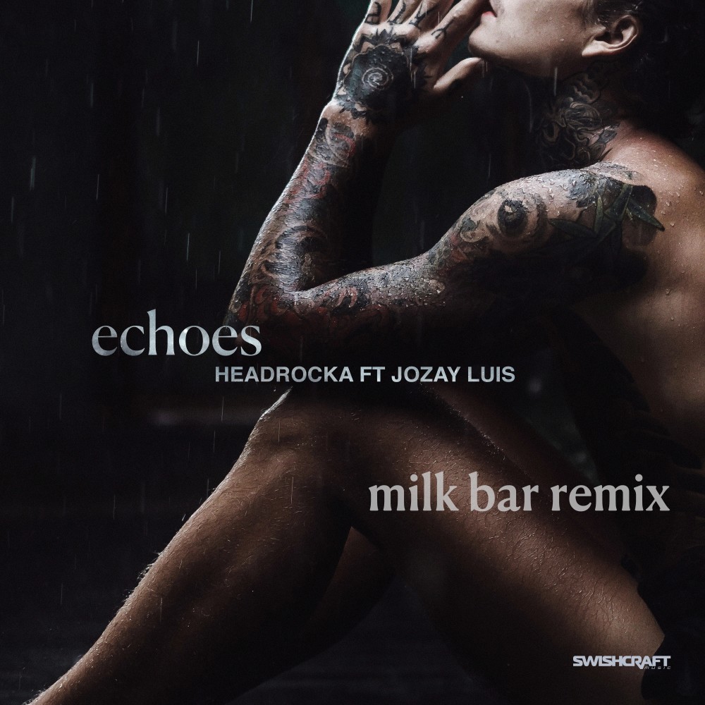 Echoes (Milk Bar Remix Radio)