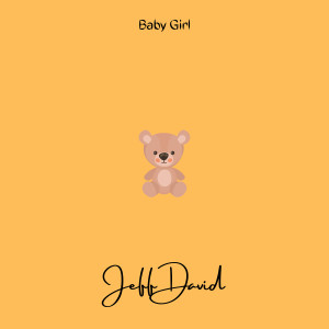 Album Baby Girl from Jeff David