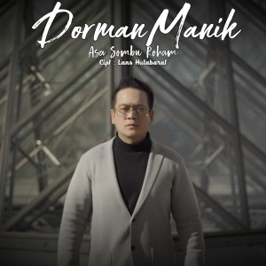 Listen to Asa Sombu Roham song with lyrics from Dorman Manik
